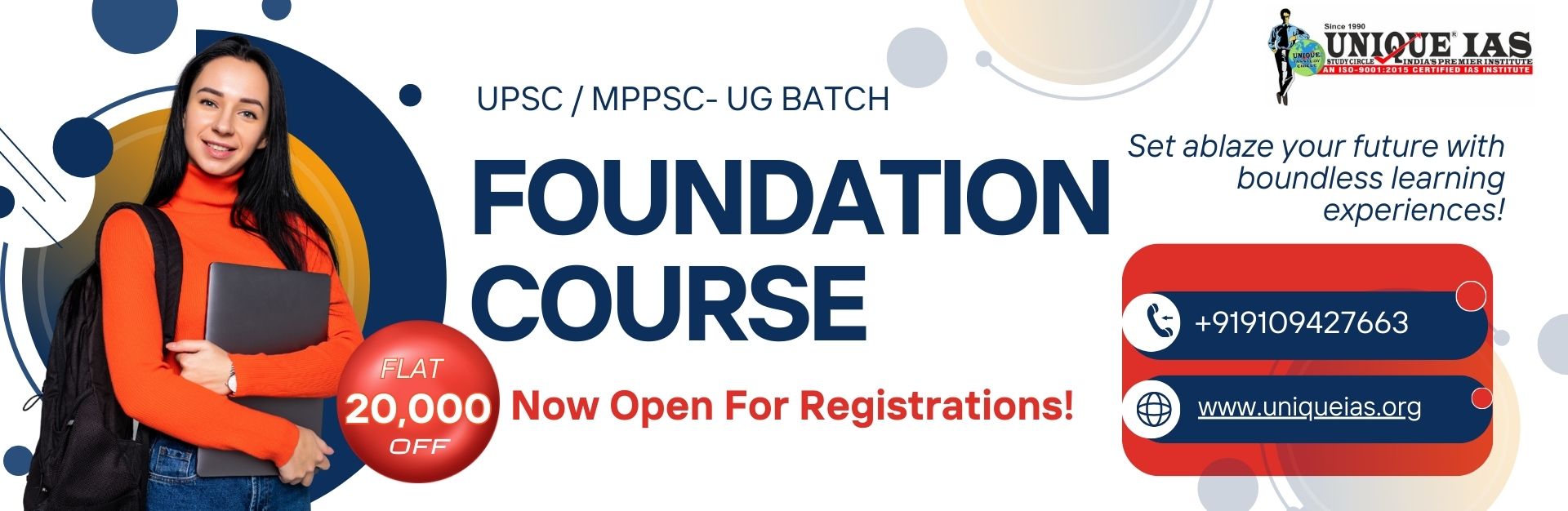 Unique IAS Study Circle Foundation Course UPSC MPPSC UG Batch – Experienced Faculty, Personalized Me